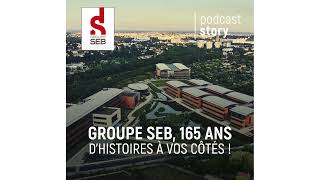 Groupe SEB 165 ans dhistoires à vos côtés [upl. by Ard842]