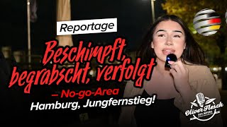 Beschimpft begrabscht verfolgt – NogoArea Hamburg Jungfernstieg  Reportage von Oliver Flesch [upl. by Ariaet]