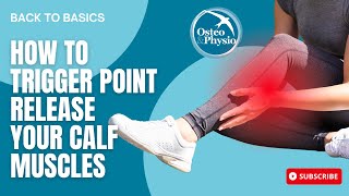 Back to basics How to trigger point release your Calf muscles [upl. by Grindlay677]