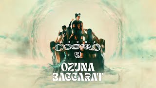 Ozuna  Baccarat Visualizer Oficial  COSMO [upl. by Ysak]