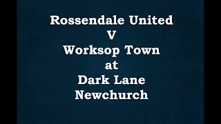 Rossendale v Worksop [upl. by Gonzalez919]