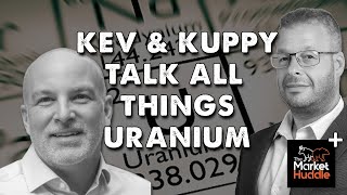 MH Ep14  Kevin Talks All Things Uranium With Harris quotKuppyquot Kupperman [upl. by Trescott]