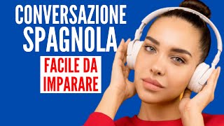 🔴 Conversazione spagnola lenta e facile da imparare 🔴 Impara lo spagnolo  Aprender Español [upl. by Sumerlin]