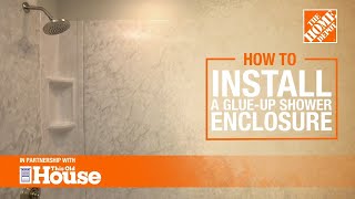 How to Install a GlueUp Shower Enclosure  The Home Depot with thisoldhouse [upl. by Dlawso]