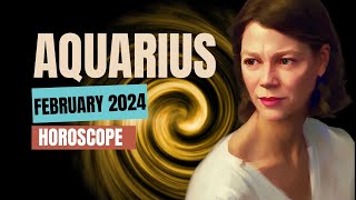 Big Shifts in Identity 🔆AQUARIUS FEBRUARY 2024 HOROSCOPE [upl. by Reyna216]