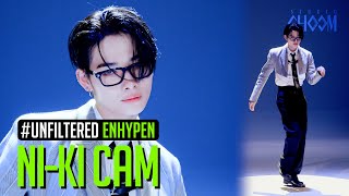 UNFILTERED CAM ENHYPEN NIKI니키 No Doubt 4K  STUDIO CHOOM [upl. by Eno]