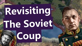 The Soviet Coup is Alright Actually  HOI4 [upl. by Amitarp]