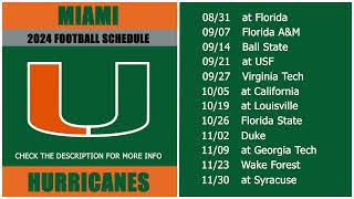 2024 Miami Hurricanes Football Schedule [upl. by Vedi]