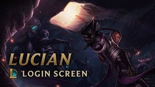 Lucian the Purifier  Login Screen  League of Legends [upl. by Vanhook326]