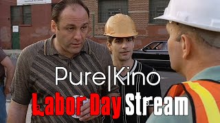 Pure Kino Labor Day Stream [upl. by Bora202]