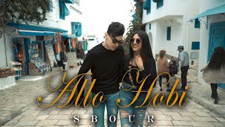 Sbour  Allo Hobi Clip Officiel [upl. by Beyer205]