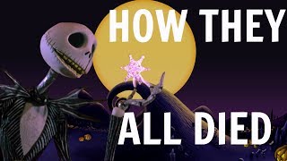 HOW EVERYONE IN THE NIGHTMARE BEFORE CHRISTMAS DIED [upl. by Nmutua]