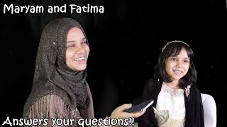 Funniest Ever PART1🤣😁 EDITED by Mayeesha  your questions answered by Maryam and Fatima 🤩 [upl. by Asa29]