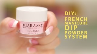 DIY Kiara Sky French Manicure Dip Powder System  A Pro Review [upl. by Cherian]