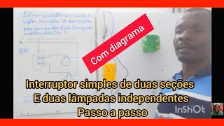 Como instalar um interruptor simples de duas seções para comandar duas lâmpadas independentes [upl. by Deragon]