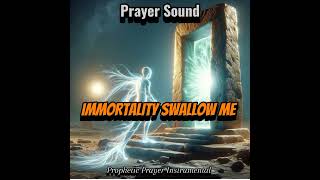 IMMORTALITY SWALLOW MEdanielcyril8440 prayer pray prayers chanting revival adulamchrisita [upl. by Limber]