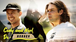 Cody amp Noel Do Horses [upl. by Bein]