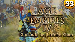 Age of Empires IV 👑 Blockade bei Lumen Shan SCHWER ⭐ Lets Play 👑 033 DeutschGerman [upl. by Weihs]