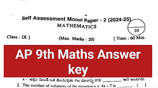 AP 9th Maths Self Assessment Model paper 2 202425 Answer Key Class 9th Maths Paper key [upl. by Ybbed]