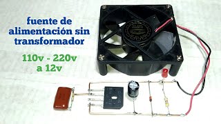 Fuente De Alimentación Sin Transformador  fuente de 12v [upl. by Aihsikal]