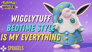 Wigglytuff Sleepy Boy Is My EVERYTHING Bedtime Style Holowear  Pokémon Unite [upl. by Bilak]