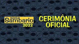 TROFÉU SAMBARIO 2022  CERIMÔNIA OFICIAL [upl. by Wendall]