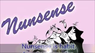 Nunsense is habit forming Reprise  Backing Track  Karaoke [upl. by Narcis]