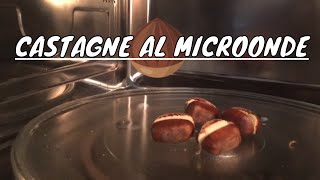 Castagne al microonde  cottura alternativa da provare [upl. by Alrahs540]