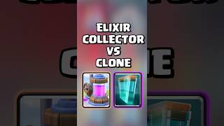 Elixir Collector VS Clone 💀 clashroyale shorts [upl. by Nnyleve]