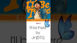 BTS jin Ill be there easy lyrics btsshorts jin lyricvideo [upl. by Imaon]