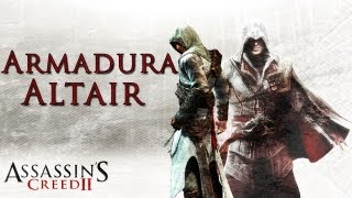 Assassins Creed 2  Armadura do Altair e Mais [upl. by Drona]