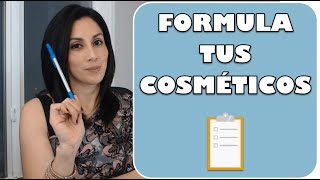 Cómo desarrollar fórmulas cosméticas  super fácil [upl. by Elleuqar]