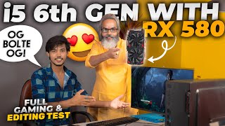 i5 6th gen  RX 580 Gaming and Editing Test 2024 [upl. by Bigod443]