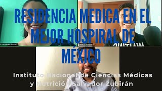 ¿Cómo hacer la RESIDENCIA MÉDICA en el MEJOR HOSPITAL DE MÉXICO [upl. by Bega]