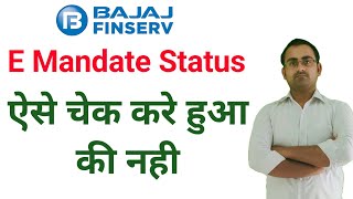 How To Check E Mandate In Bajaj Finserv  Bajaj Finserv E Mandate Pending [upl. by Idnod]