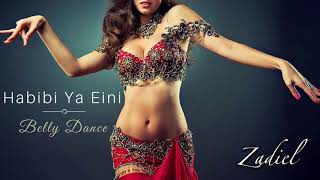 Habibi ya aini  Belly Dance Music yalla yalla [upl. by Grosz]