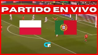 🚨 POLONIA vs PORTUGAL EN VIVO 🔥 JUEGA CRISTIANO RONALDO 🏆 UEFA NATIONS LEAGUE 2024 [upl. by Lowenstern]