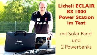 Litheli ECLAIR BS 1000 Power Station 100W Solar Panel und 2 portable PowerbanksBatterien im Test [upl. by Lorine864]