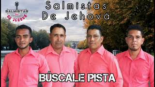 BúscaleSalmistas de Jehová‐Pista oficial [upl. by Emily]