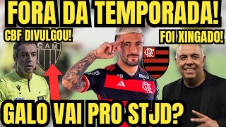 🚨ARRASCAETA FORA DA TEMPORADA CBF DIVULGA SÚMULA DO JOGO MARCOS BRAZ É XINGADO PELA TORCIDA [upl. by Parris866]