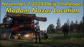 Red Dead Online Daily Challenges Madam Nazar Location November 2 2024 rdr2 rdo reddead2online [upl. by Entsirhc]