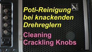 PotiKnacken wegsprühen  Cleaning Crackling Knobs [upl. by Pascale433]