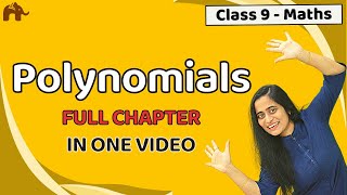 Polynomials class 9 NCERT  Chapter 2 One Shot  CBSE [upl. by Carbo]