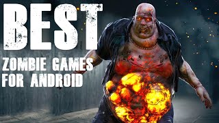 TOP 10 BEST ZOMBIE GAMES FOR ANDROID [upl. by Clevey]