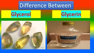 Difference Between Glycerol and Glycerin [upl. by Ede]