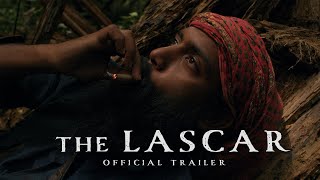 The Lascar  Official Trailer  2023 [upl. by Gemini]