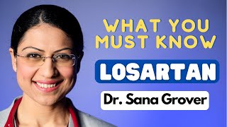 Losartan 9 Clinical Facts you Must Know [upl. by Anera]