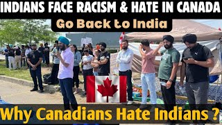 Racism amp Hate Against Indians Increased in CANADA 🇨🇦 india canada racism immigration [upl. by Bourke66]