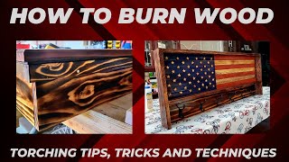 How To Burn Wood For the Perfect Rustic Finish  DIY Torching Tips Tricks Techniques [upl. by Flagler]