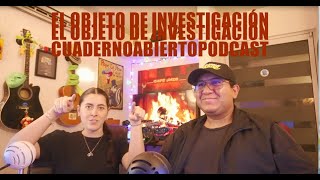 Episodio 1 Conceptualizando el objeto de investigación [upl. by Drooff181]